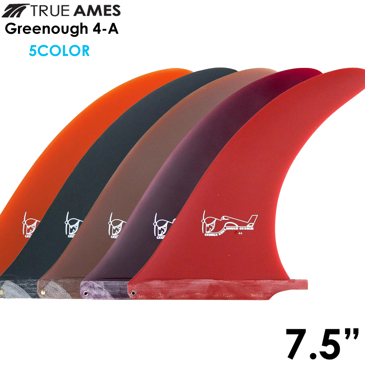 TRUE AMES グリノーフィン Greenough 4A 7.5" Sanded トゥルーアムス フィン ロングボード センターフィン シングルフィン 5カラー サーフィン