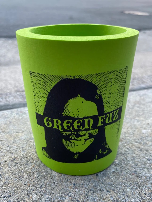 GREEN FUZ / BUZZ... KOOZIE
