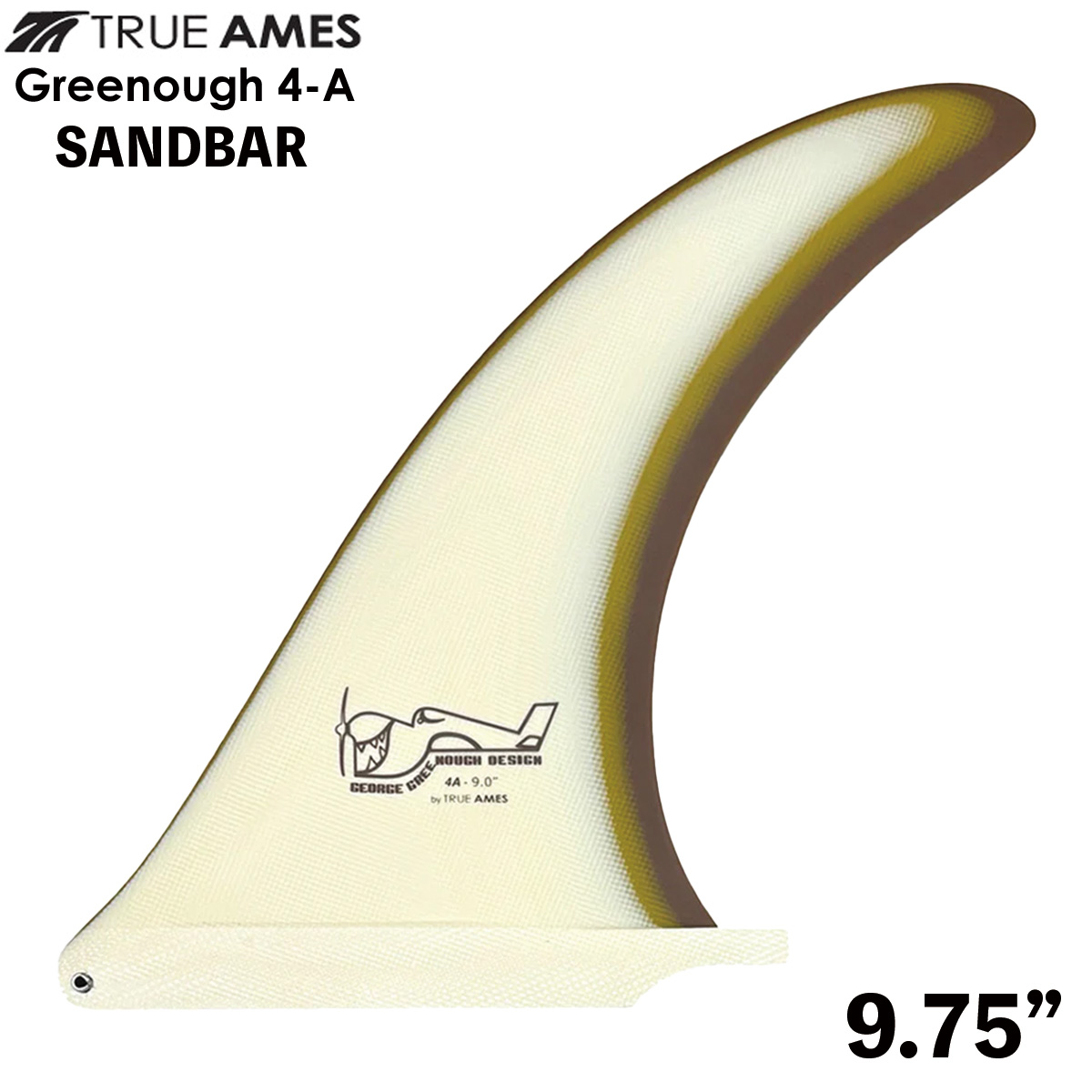 【日本未入荷】TRUE AMES グリノーフィン Greenough 4-A 9.75 SANDBAR トゥルーアムス フィン ロングボード センターフィン シングルフィン サーフィン グリノウ 4-a