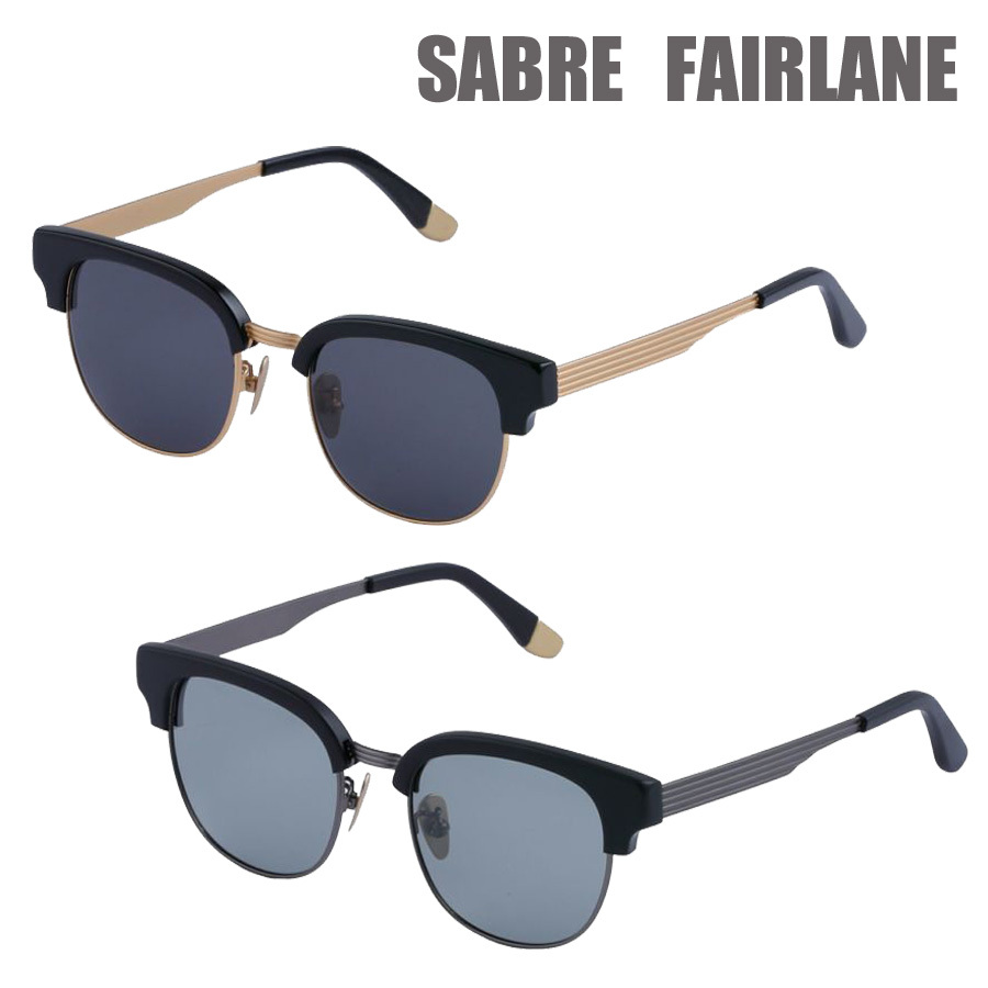 SABRE セイバー FAIRLANE フェアレーン 2カラー カリフォルニア サングラス 眼鏡 メガネ ブラック系