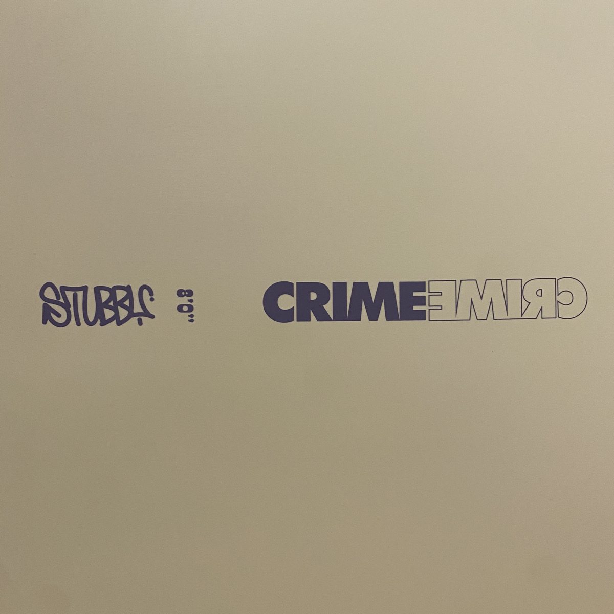 CRIME / STUBBY 8`0