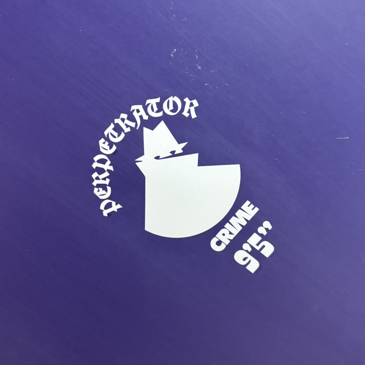 CRIME / 9‘5 PERPETRATOR	VIOLET